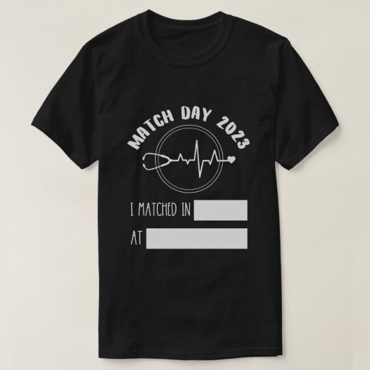 Match Day Future Doctor Physician Reingezetenschap T-shirt (Design voorkant)