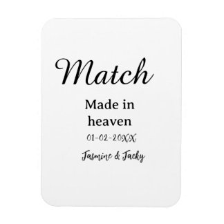 Match made in heaven add name date simple calligra magneet