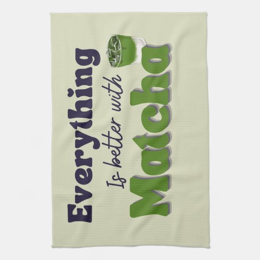 Matcha Green Tea, alles is beter met matcha Theedoek (Verticaal)