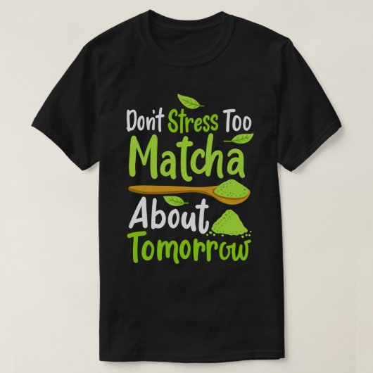 Matcha Green Tea T-shirt (Design voorkant)