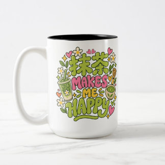 Matcha Maakt Me Gelukkig Citaat Tweekleurige Koffiemok