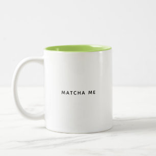 Matcha Me Cute Lime Green Breakfast café Mug
