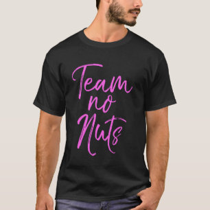Matchen Genderkwesties onthullen Joke Shirten Funn T-shirt