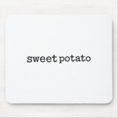 Matching Funny Sweet Tato Kind Of Rude Tato Muismat (Voorkant)