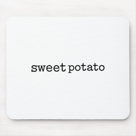 Matching Funny Sweet Tato Kind Of Rude Tato Muismat (Voorkant)