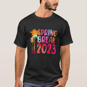 Matching Group Spring Break 2023 Tie Dye T-shirt