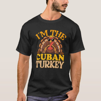Matching Ik ben de Cubaanse Turkije Thanksgiving P T-shirt