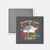 Matching Valentines Cruise Squad 2026 Cruise Ship  Magneet (Voorkant / Achterkant)