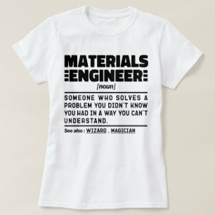 Materiaalingenieur Noun Cool Engineering Worker T-shirt