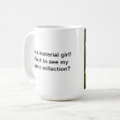 Material Girl Quilter's Mok (Voorkant links)