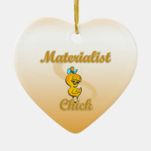 Materialist Chick Keramisch Ornament