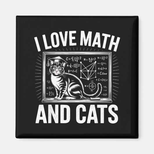 Math Cat Lover Funny Math Teacher I Love Math And  Magneet (Voorkant)