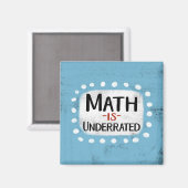 Math est sous-estimé Aimant Réfrigérateur (Recto/Verso)
