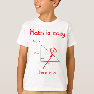 Math Is Easy Find X Here It Is Funny Math Teacher T-shirt