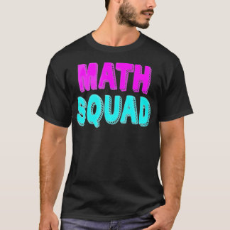 Math Squad Tee Teacher Appreciation Gift best fri T-shirt