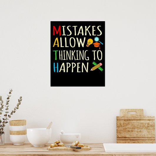 Math Student Mistakes Mathematics Maths Teacher Poster (Keuken)