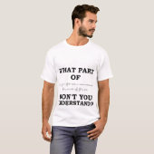 Math T-shirts - What part of don't you understand (Devant entier)