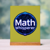 Math Teacher Math Whisperer Acryl Bord (Neutraal)