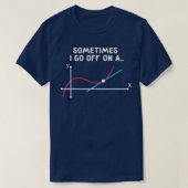 Math Teacher Sometimes I go off on a tangent T-shirt (Design voorkant)