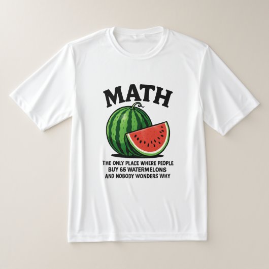 Math the only place where people buy 66 watermelo T-shirt (Laagn)