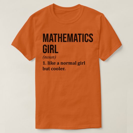 Mathematica Girl Funny Gezegde T-shirt (Design voorkant)