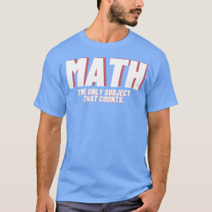 Mathematici houden van Wiskunde Leraar grappig T-shirt