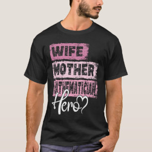 Mathematicus, held moeder t-shirt