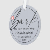Matig kerstscript Bark Dog Photo Dusty Ornament (voorkant)