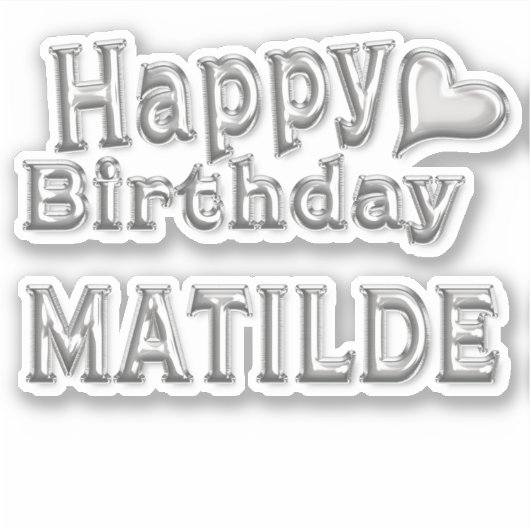 Matilde Happy Birthday Autocollants (Devant)
