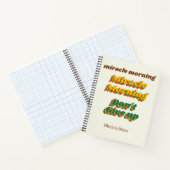 Matin Miracle, Customisé, Carnet Spiral (Intérieur)