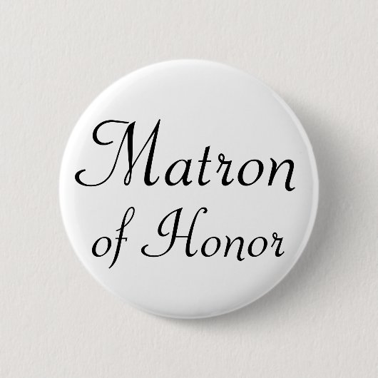 Matron of Honor Pinback Button (Voorkant)