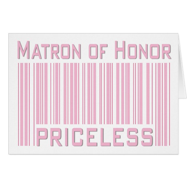 Matron of Honor Priceless (Voorkant Horizontaal)