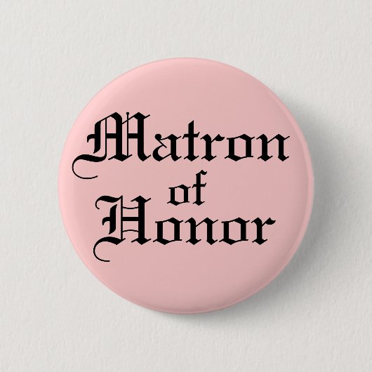 Matron of Honor Ronde Button 5,7 Cm (Voorkant)