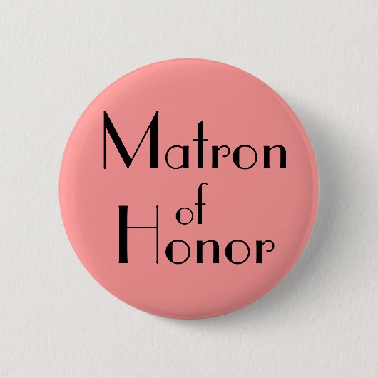 Matron of Honor Ronde Button 5,7 Cm (Voorkant)