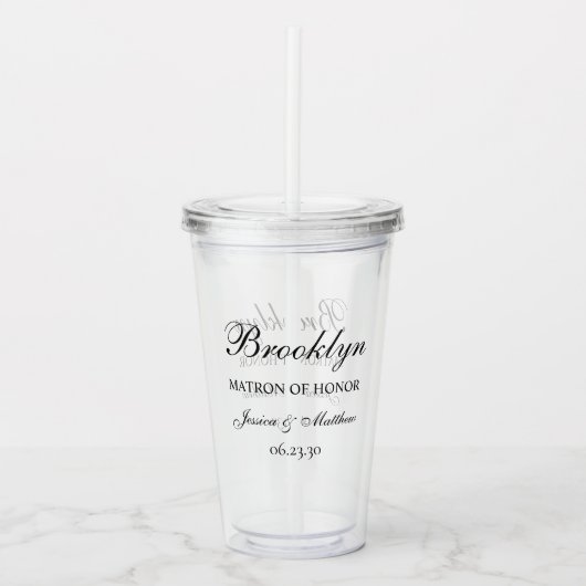 Matron of Honor Script Gepersonaliseerd Acryl Drinkbeker (Voorkant)