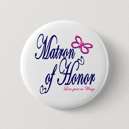 Matron of Honor / Vlinder Ronde Button 5,7 Cm (Voorkant)
