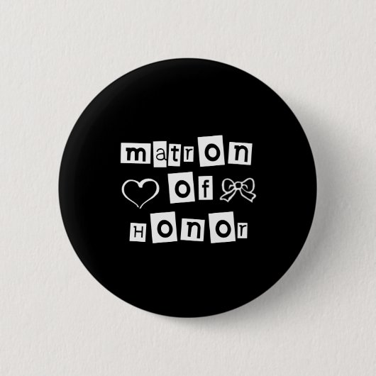 Matron of Honor White op Black Ronde Button 5,7 Cm (Voorkant)