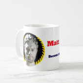 Matt Morse TV Mug (Devant gauche)