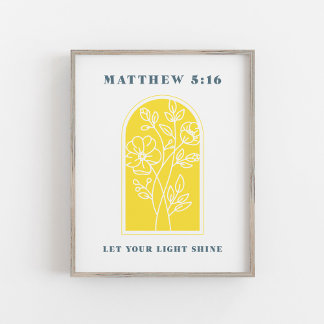 Mattheüs 5:16 Laat uw licht schijnen Christelijke Poster