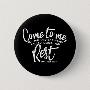 Matthew 11 Bijbelverse Ronde Button 5,7 Cm