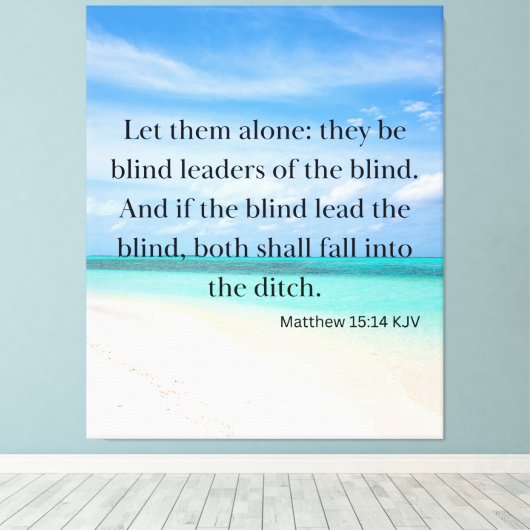 Matthew 15:14 Bijbelse KJV Pic Wall Art Canvas Afdruk (Insitu (Houten vloer))