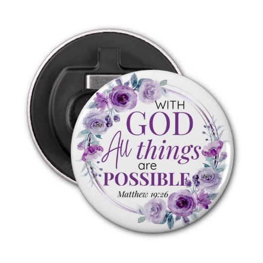 Matthew 19:26 Possible with God Purple Floral Button Flesopener (Voorkant)