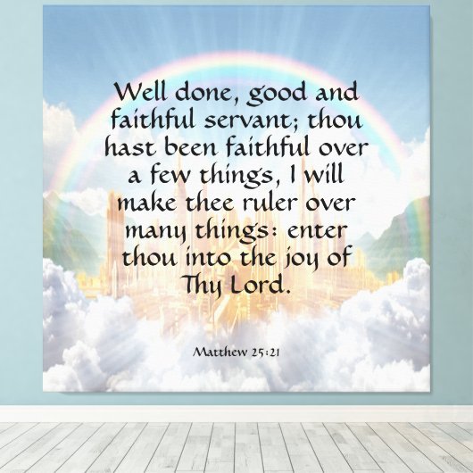 Matthew 25:21 canvas afdruk (Insitu (Houten vloer))