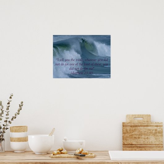 Matthew 25:45 poster (Keuken)