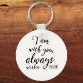 Matthew 28:20 sleutelhanger (Voorkant)