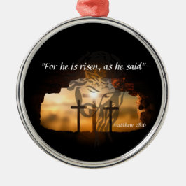 Matthew 28:6 metalen ornament