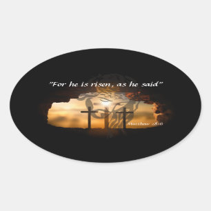 Matthew 28:6 ovale sticker