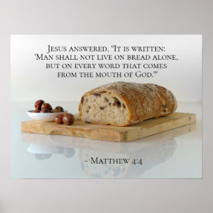 Matthew 4:4 Man leeft niet alleen van brood Poster