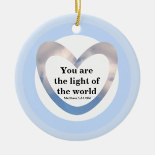 Matthew 5:14 Je bent het licht van het wereldhart Keramisch Ornament