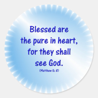 Matthew-5: 8 - BLOED ZIJN DE PURE IN HART... Ronde Sticker